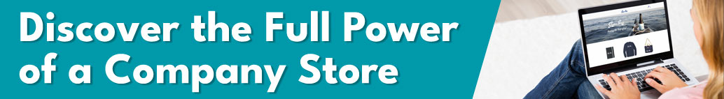 Discover the Full Power of a Company Store