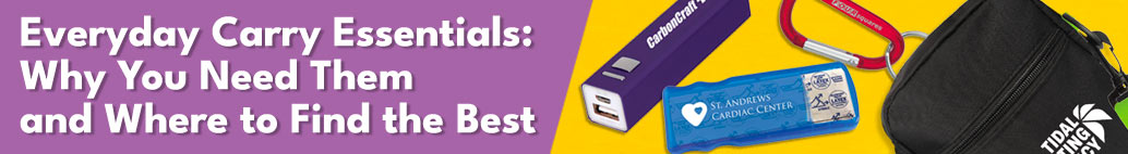 Everyday Carry Essentials: Why You Need Them and Where to Find the Best