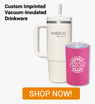 Custom Imprinted Vacuum-Insulated Drinkware- Shop Now!
