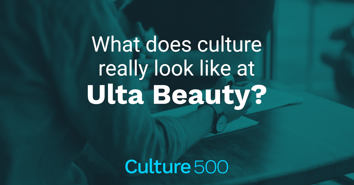 How Employees Talk About Culture at Ulta Beauty Culture500 MIT