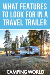 What features to look for in a travel trailer