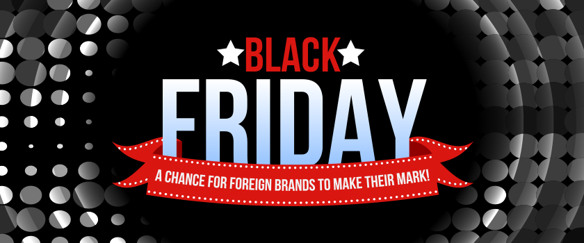 Black-Friday-–-A-Chance-For-Foreign-Brands-To-Make-Their-Mark!_L.jpg