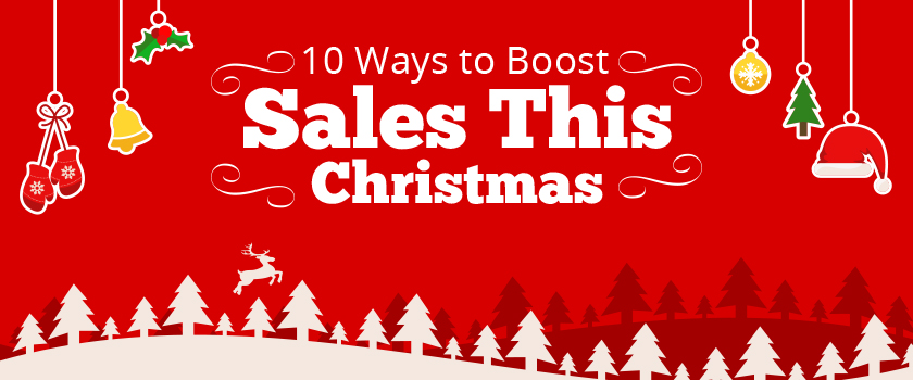 10-Ways-to-Boost-Sales-This-Christmas_L(1).jpg 10-Ways-to-Boost-Sales-This-Christmas_L(1).jpg