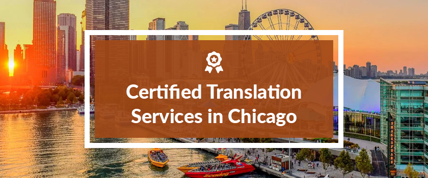 Certified Translation in Chicago.png Certified Translation in Chicago.png