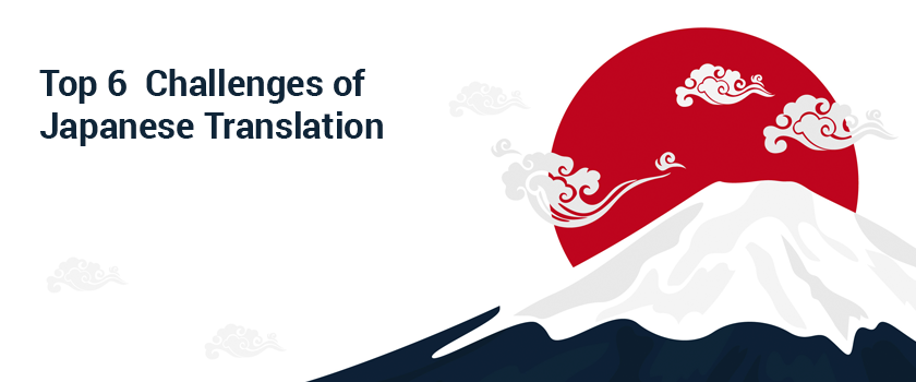 Top Challenges of Japanese Translation.png Top Challenges of Japanese Translation.png