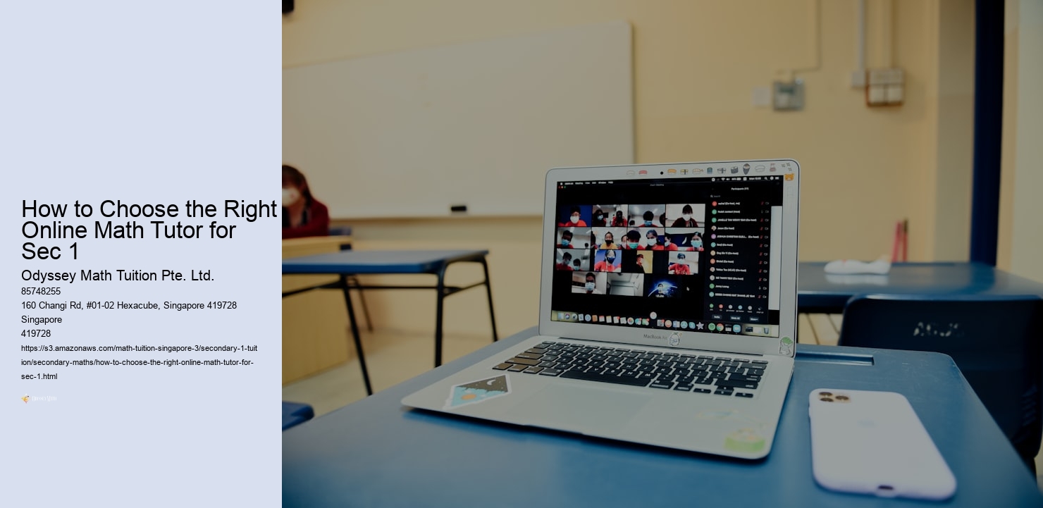 How to Choose the Right Online Math Tutor for Sec 1