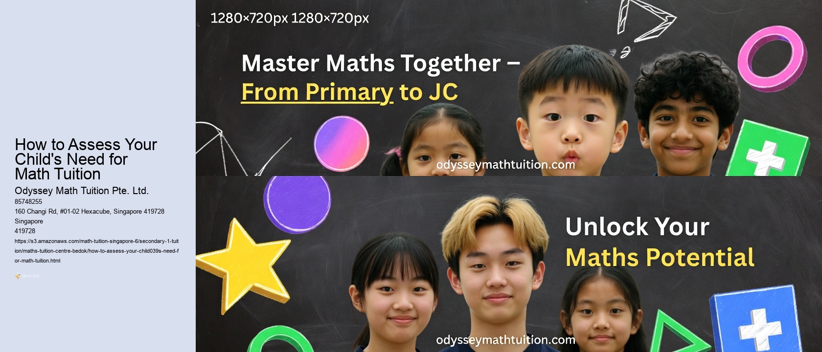 How to Assess Your Child's Need for Math Tuition Odyssey Math Tuition Pte. Ltd. How to Assess Your Child's Need for Math Tuition