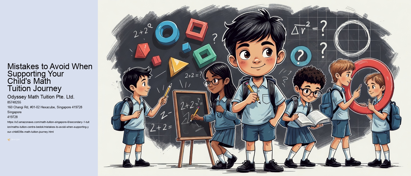 Mistakes to Avoid When Supporting Your Child's Math Tuition Journey Odyssey Math Tuition Pte. Ltd. Mistakes to Avoid When Supporting Your Child's Math Tuition Journey