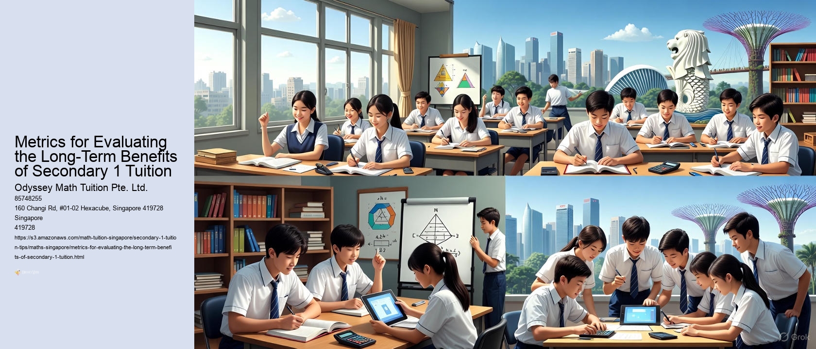 Metrics for Evaluating the Long-Term Benefits of Secondary 1 Tuition