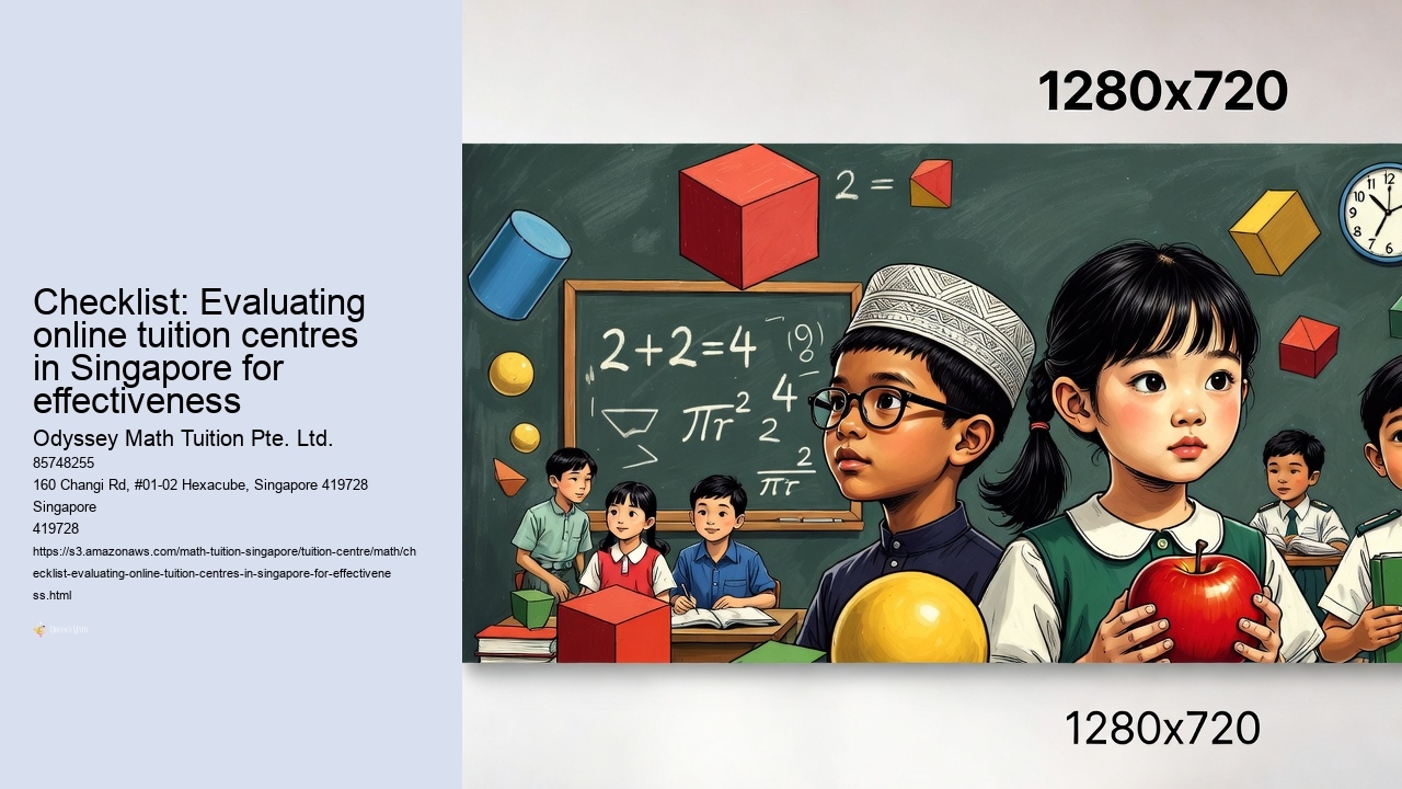 Checklist: Evaluating online tuition centres in Singapore for effectiveness