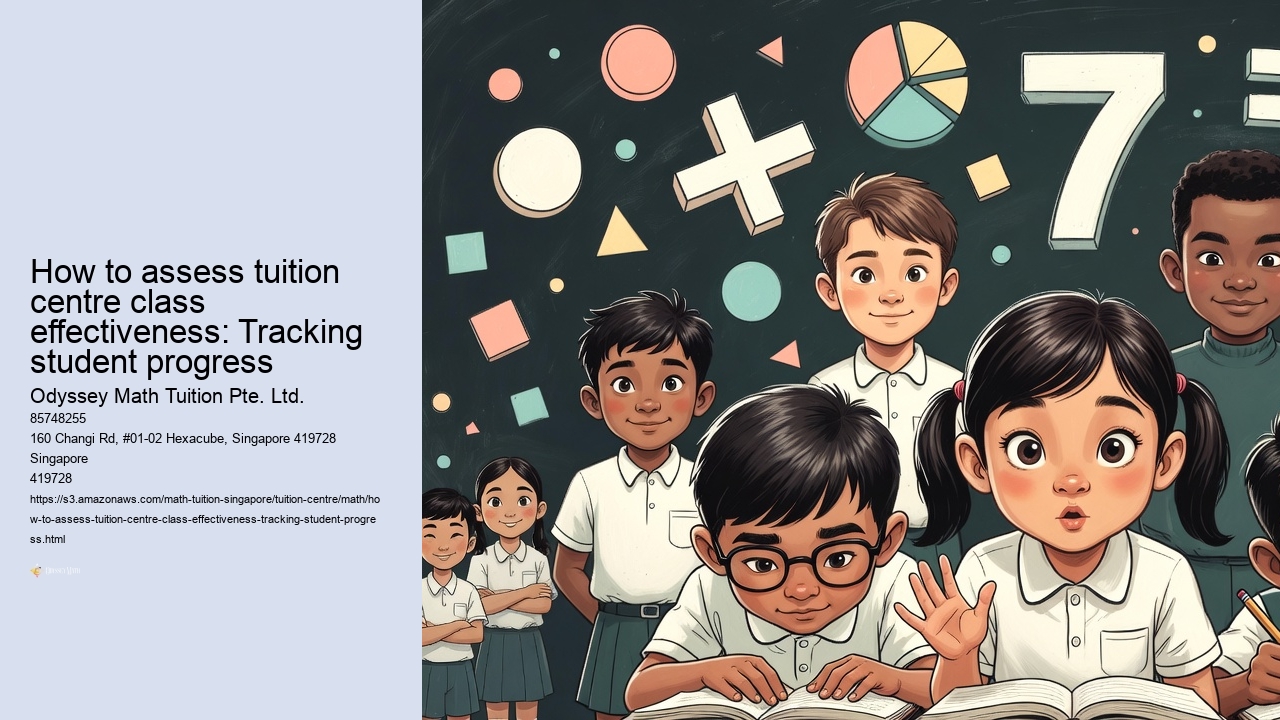 How to assess tuition centre class effectiveness: Tracking student progress