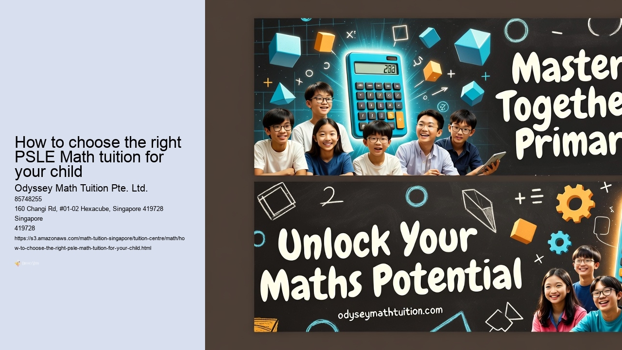How to choose the right PSLE Math tuition for your child
