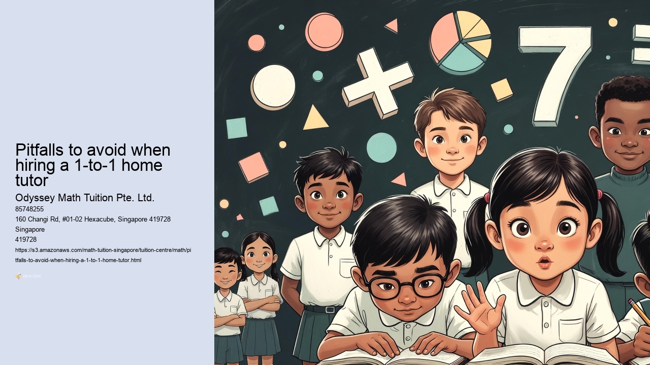 Pitfalls to avoid when hiring a 1-to-1 home tutor