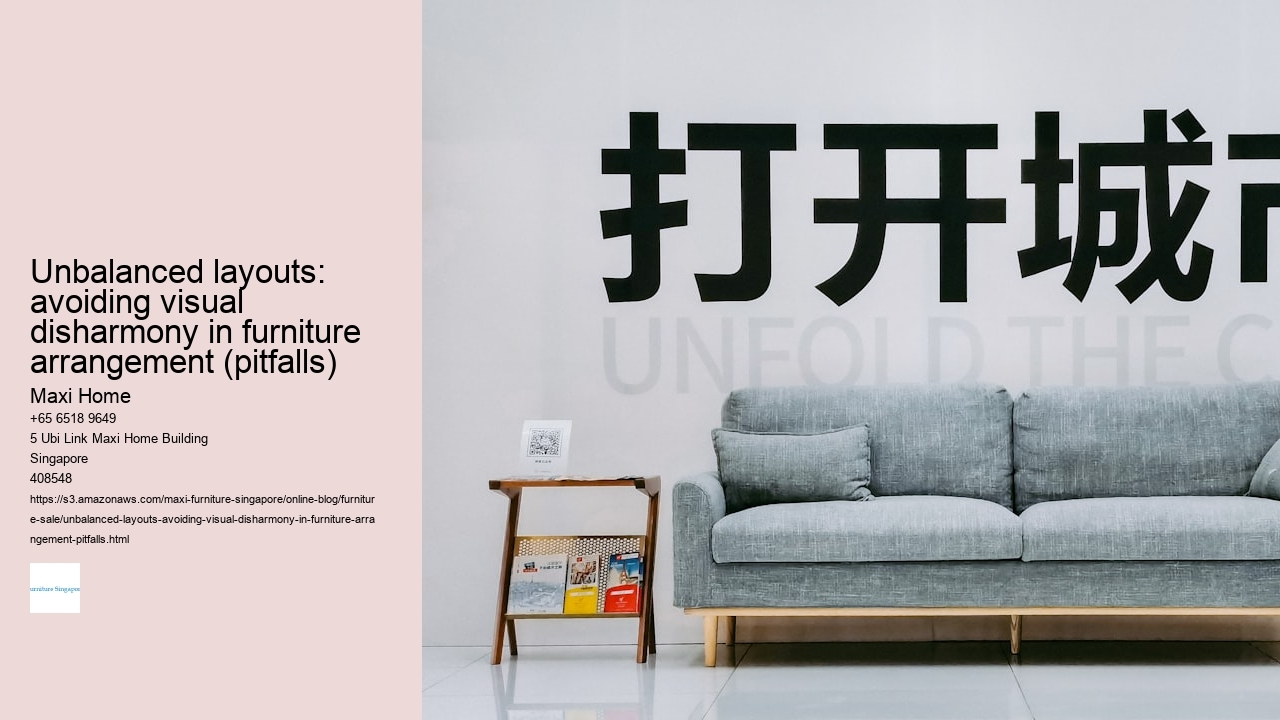 Unbalanced layouts: avoiding visual disharmony in furniture arrangement (pitfalls)