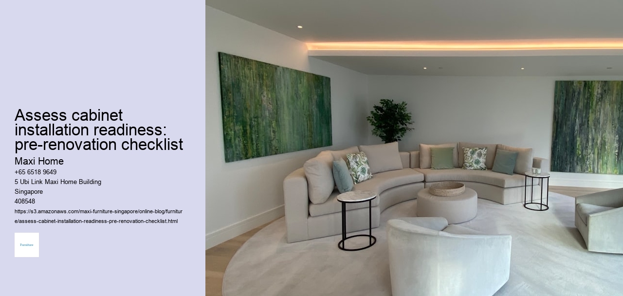 Assess cabinet installation readiness: pre-renovation checklist