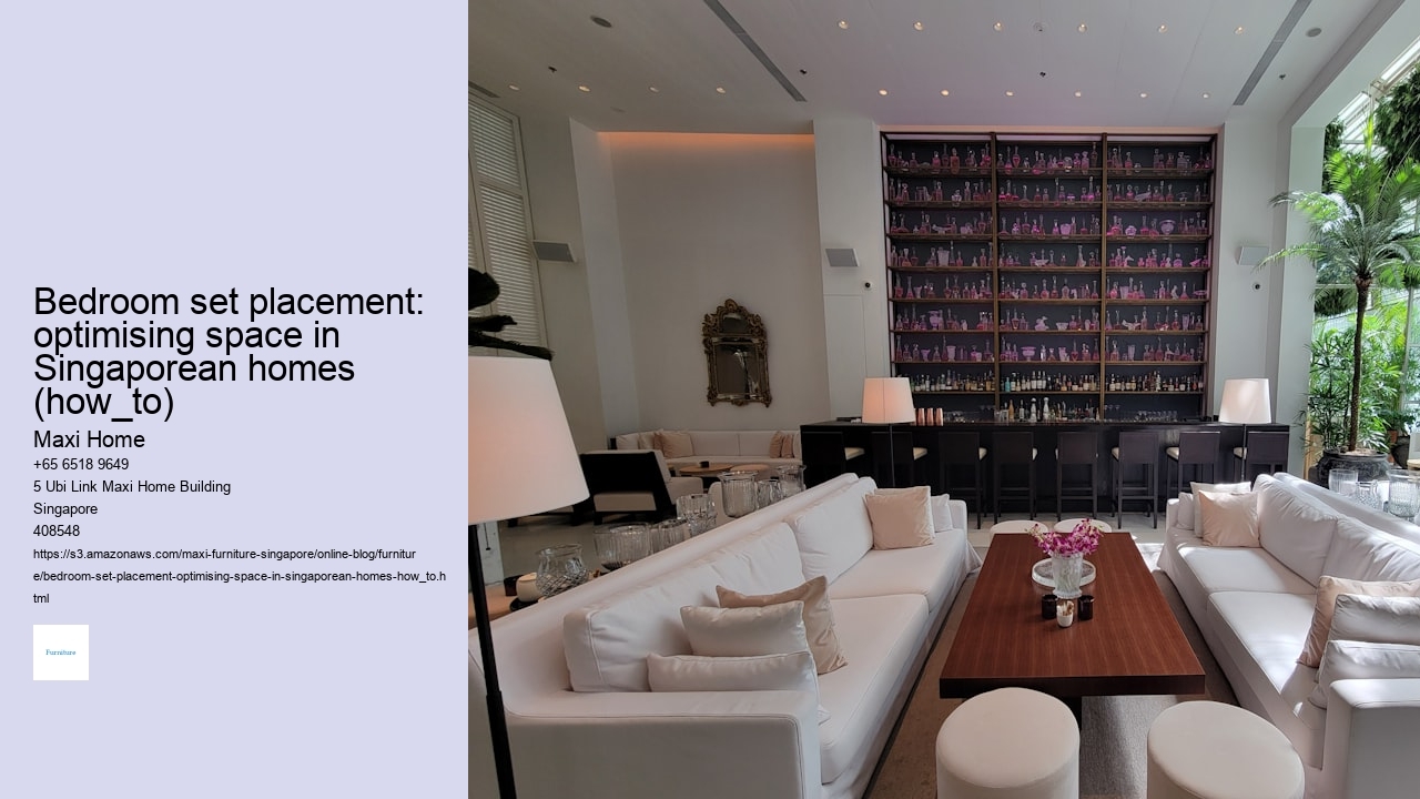 Bedroom set placement: optimising space in Singaporean homes (how_to)