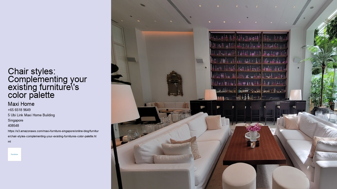 Chair styles: Complementing your existing furniture's color palette