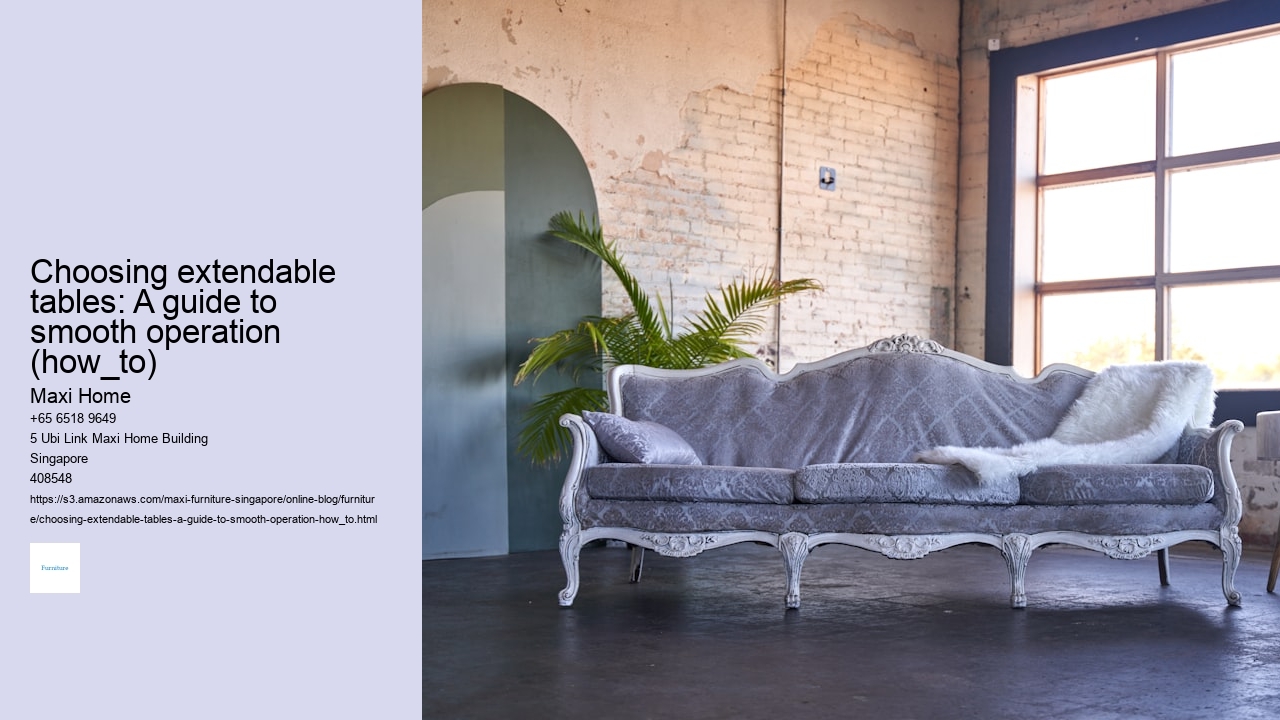 Choosing extendable tables: A guide to smooth operation (how_to)