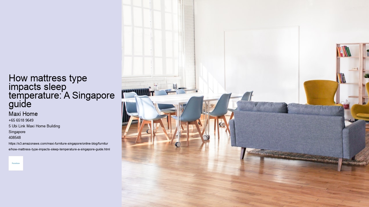 How mattress type impacts sleep temperature: A Singapore guide