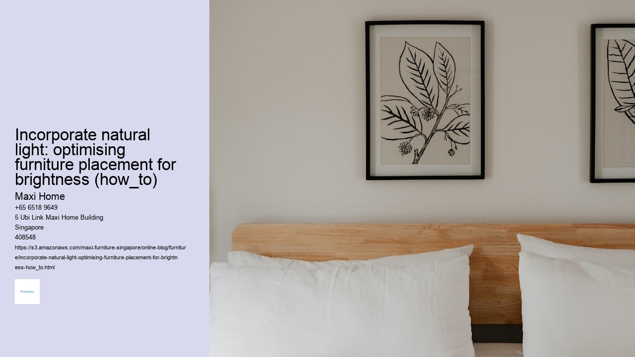 Incorporate natural light: optimising furniture placement for brightness (how_to)