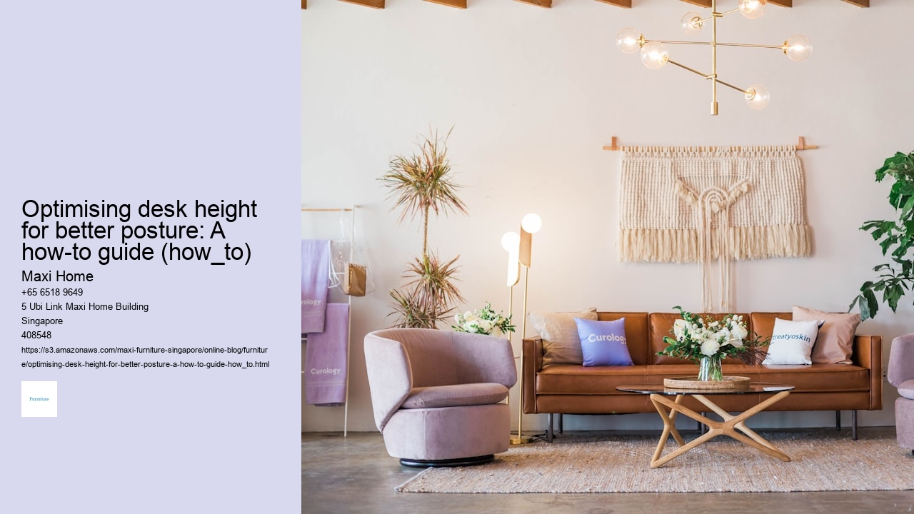 Optimising desk height for better posture: A how-to guide (how_to)