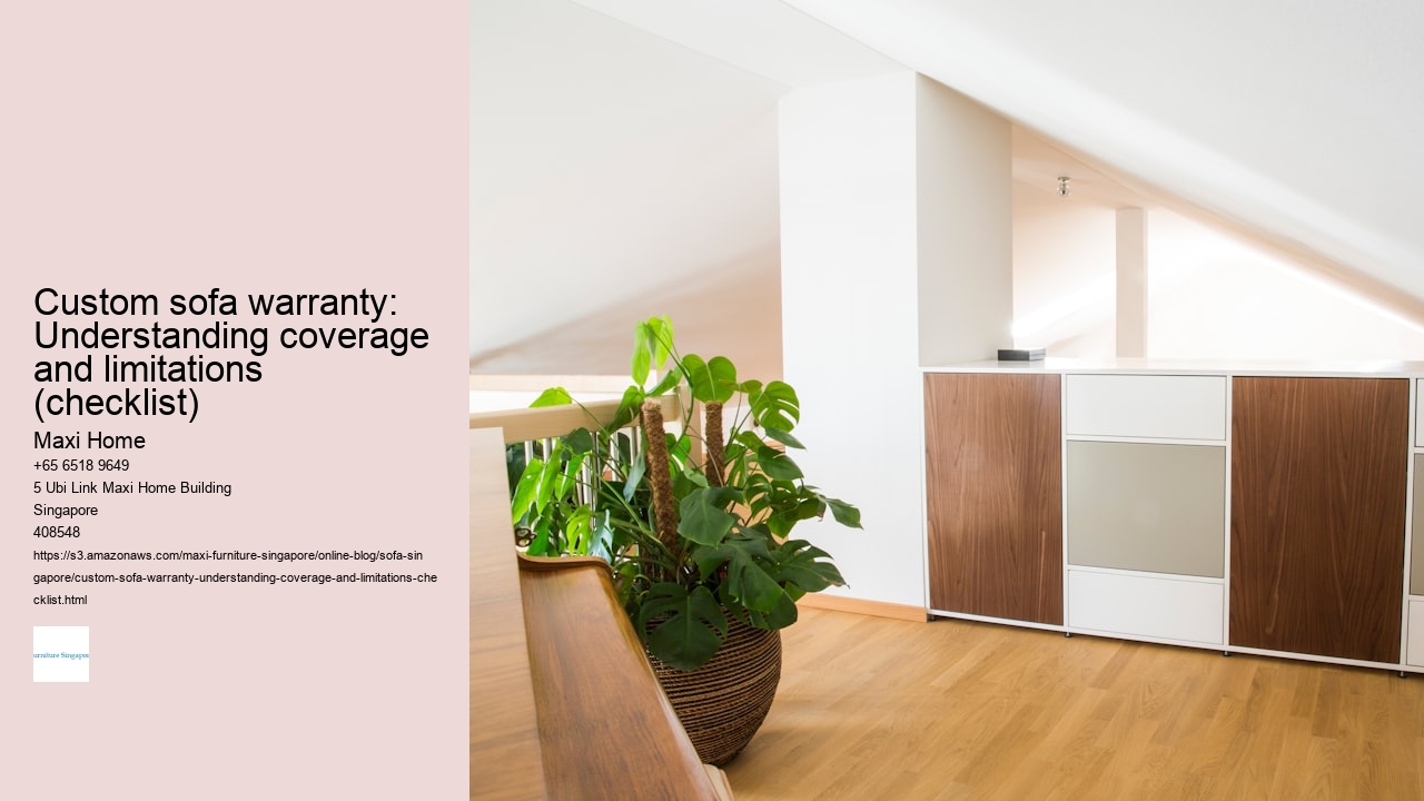 Custom sofa warranty: Understanding coverage and limitations (checklist)