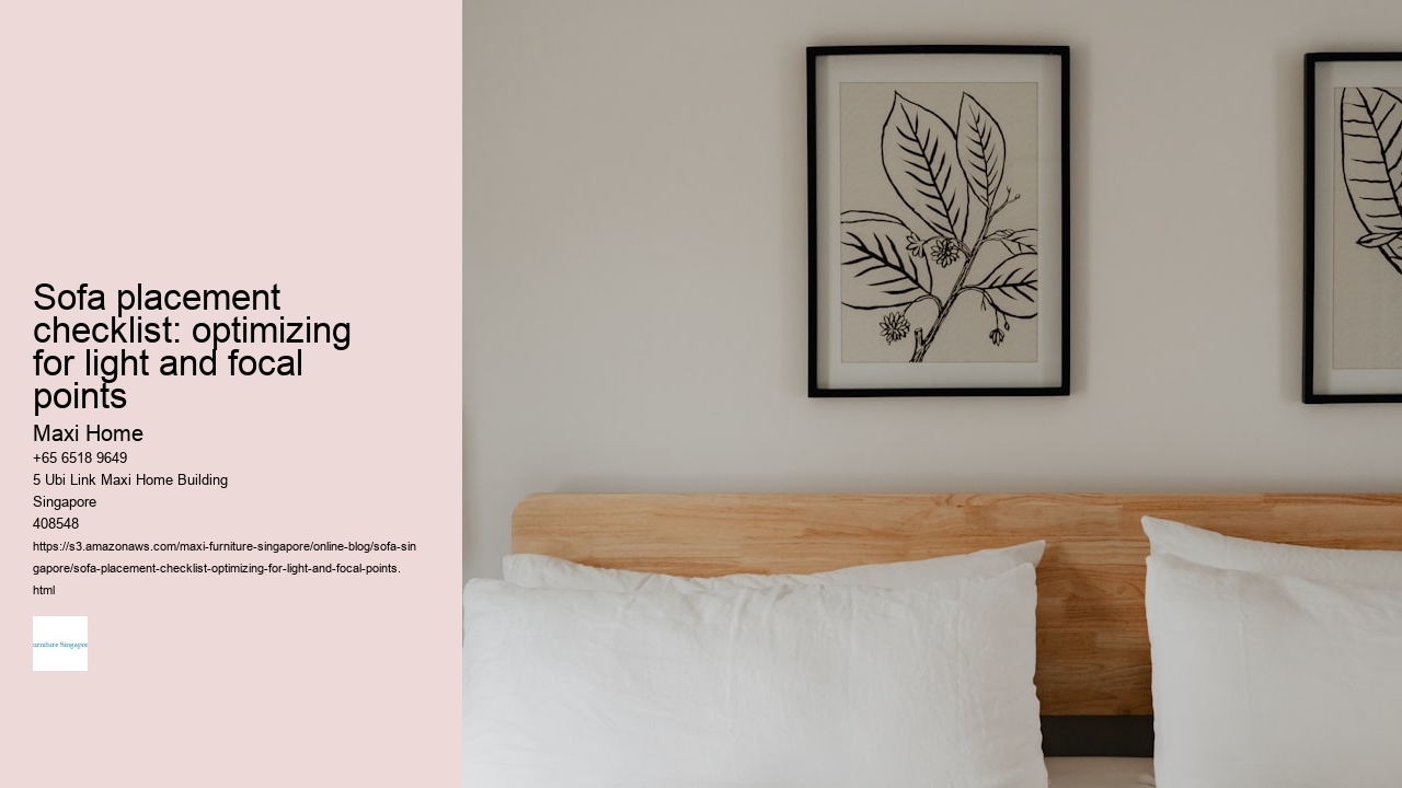 Sofa placement checklist: optimizing for light and focal points