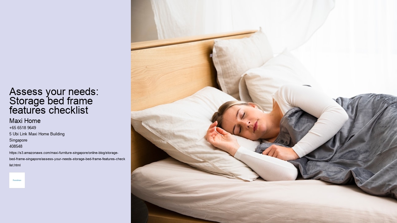Assess your needs: Storage bed frame features checklist
