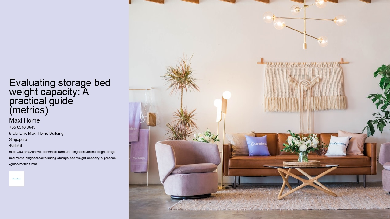 Evaluating storage bed weight capacity: A practical guide (metrics)