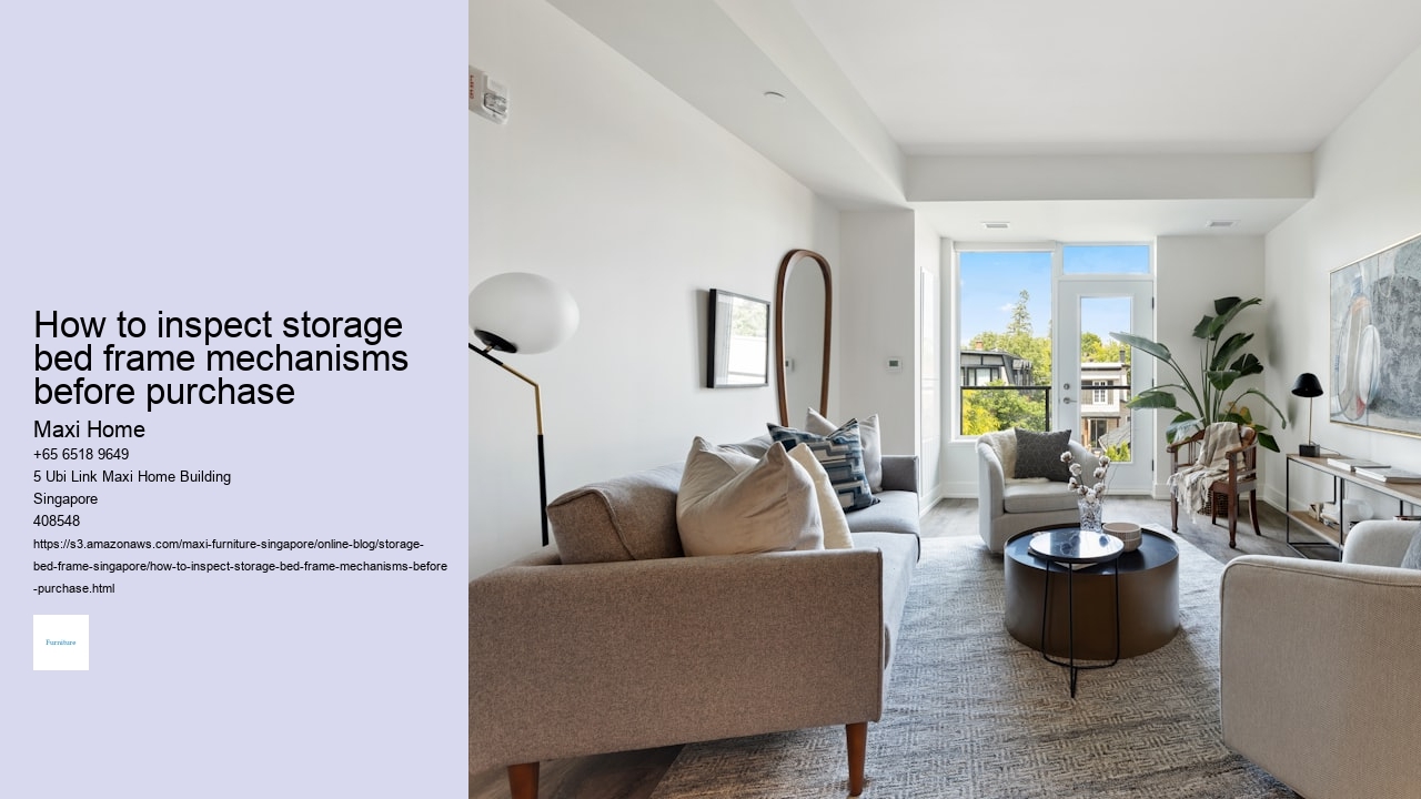 How to inspect storage bed frame mechanisms before purchase