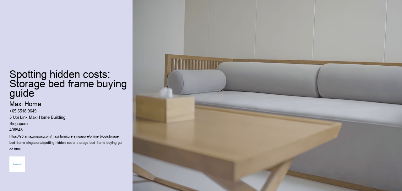 Spotting hidden costs: Storage bed frame buying guide