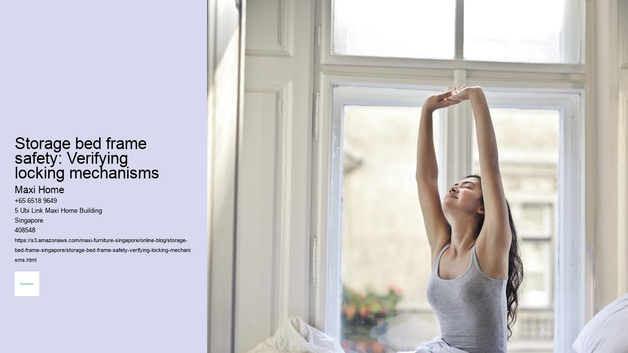 Storage bed frame safety: Verifying locking mechanisms