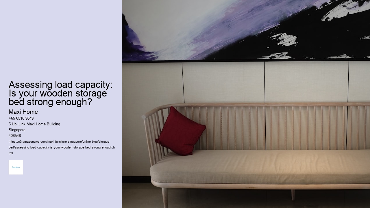 Assessing load capacity: Is your wooden storage bed strong enough?