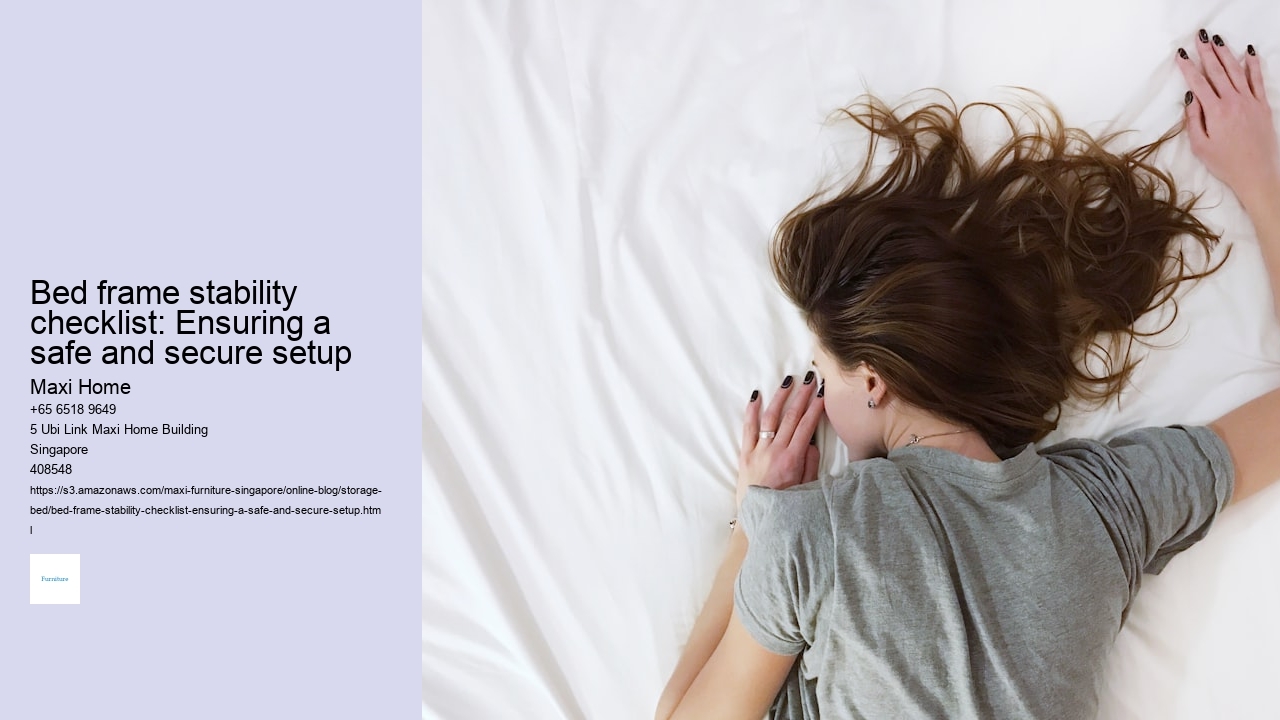 Bed frame stability checklist: Ensuring a safe and secure setup