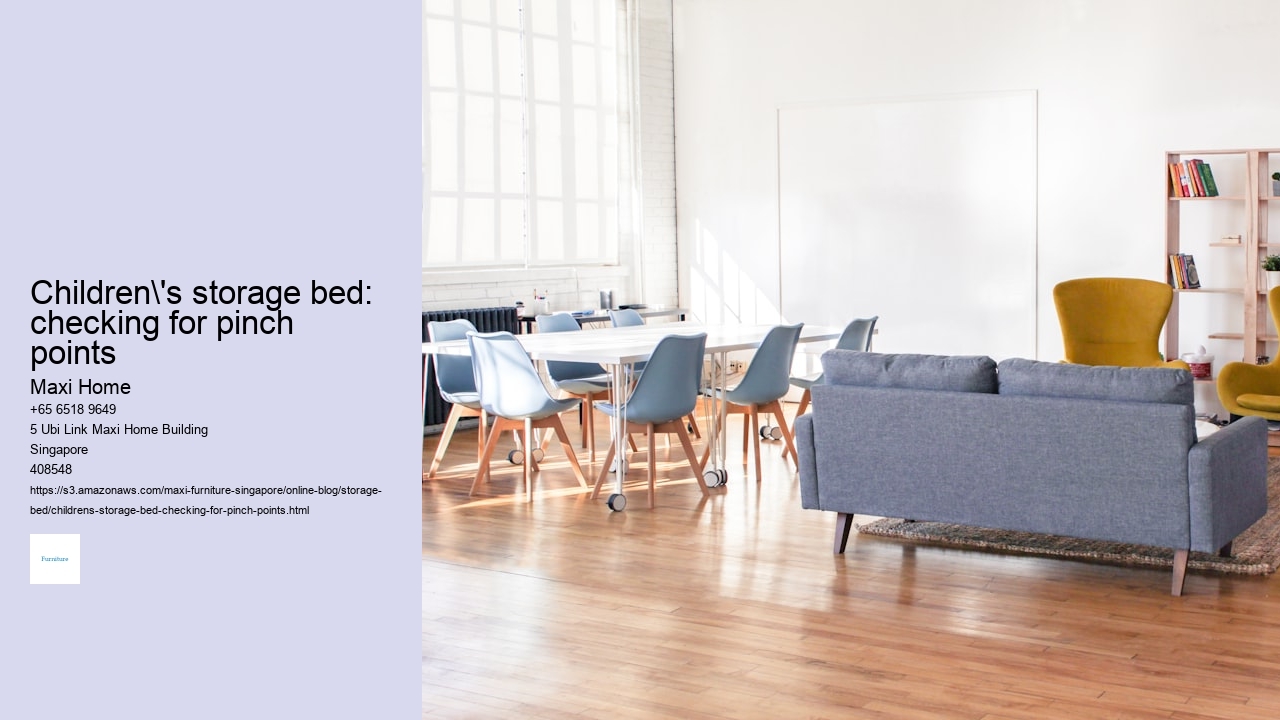 Children's storage bed: checking for pinch points