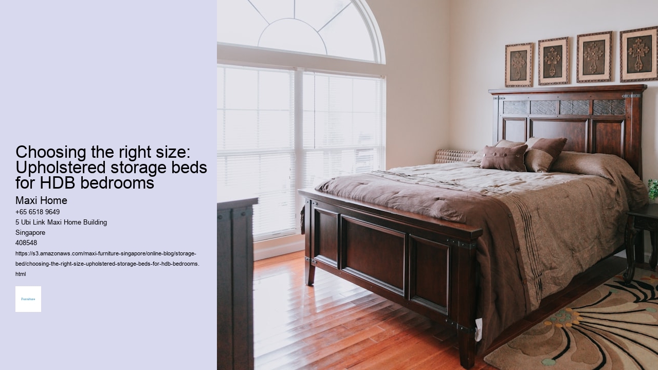 Choosing the right size: Upholstered storage beds for HDB bedrooms Maxi Home Choosing the right size: Upholstered storage beds for HDB bedrooms