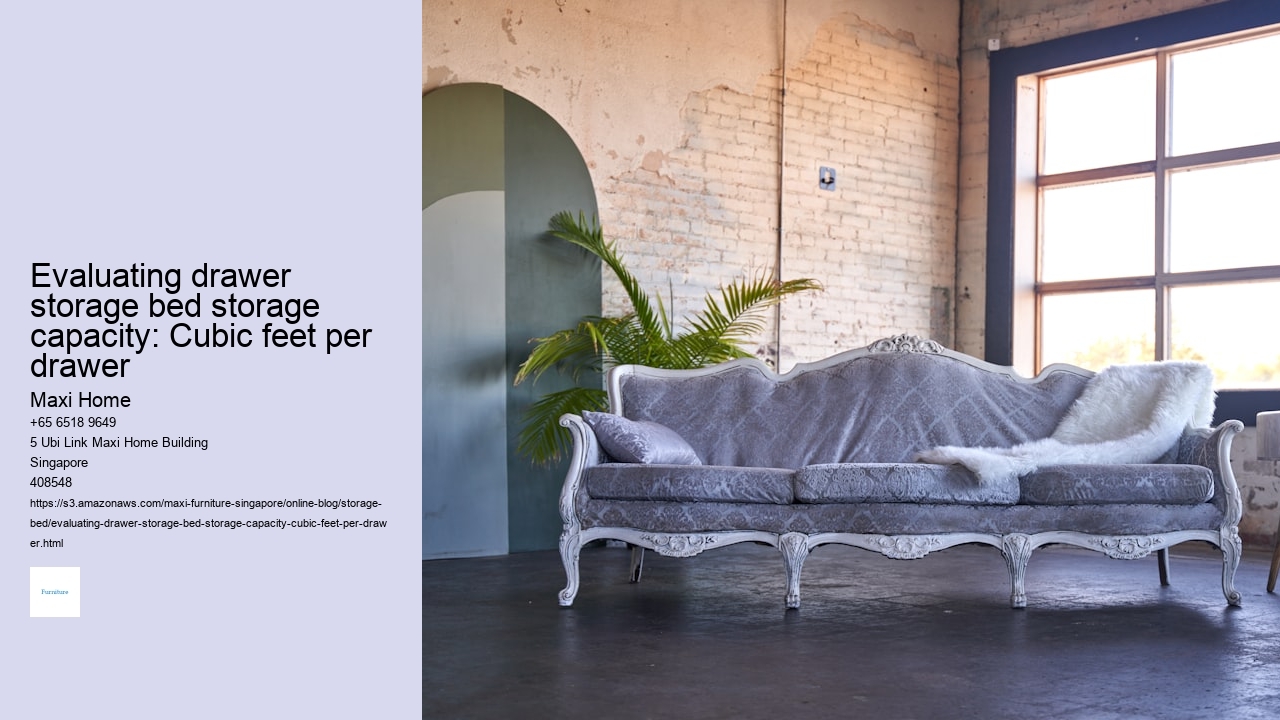 Evaluating drawer storage bed storage capacity: Cubic feet per drawer