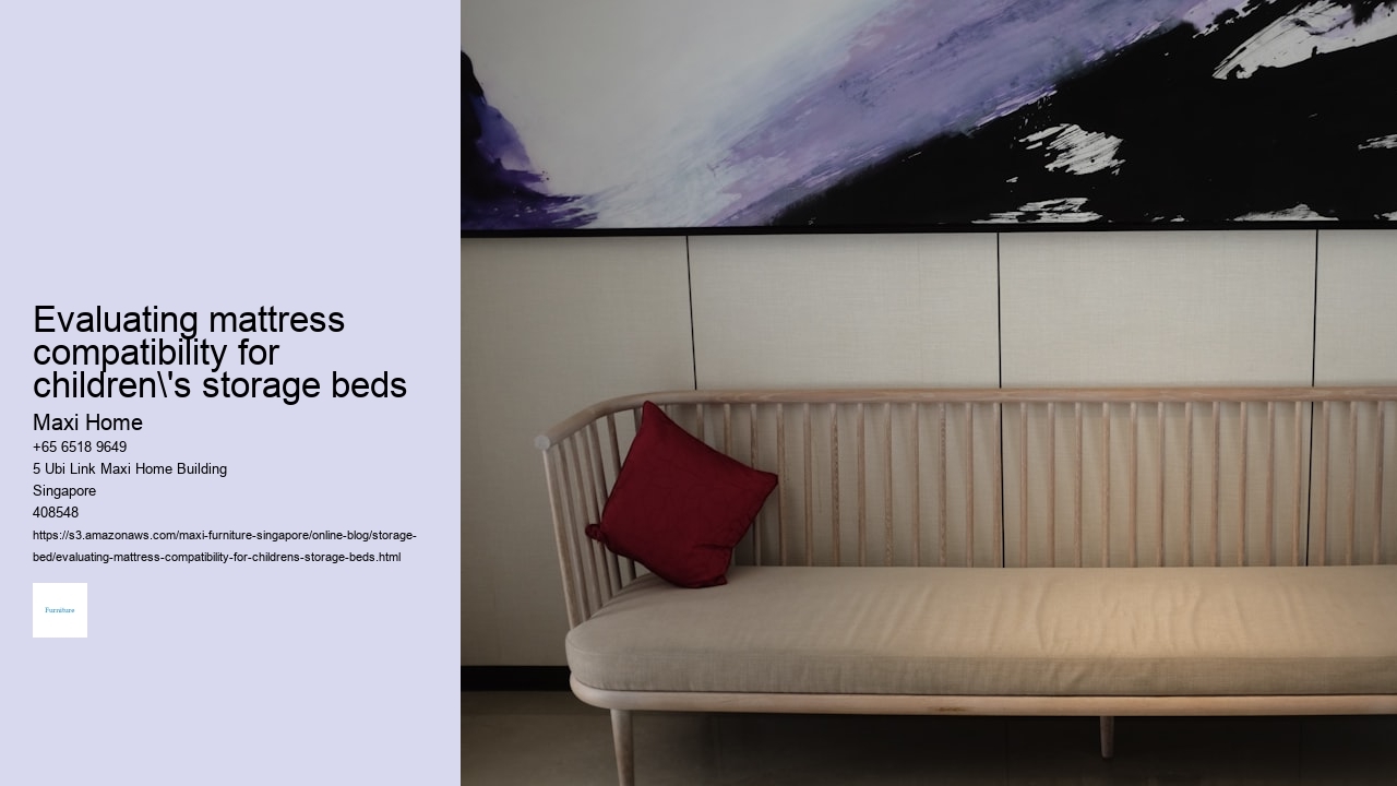Evaluating mattress compatibility for children's storage beds Maxi Home Evaluating mattress compatibility for children's storage beds