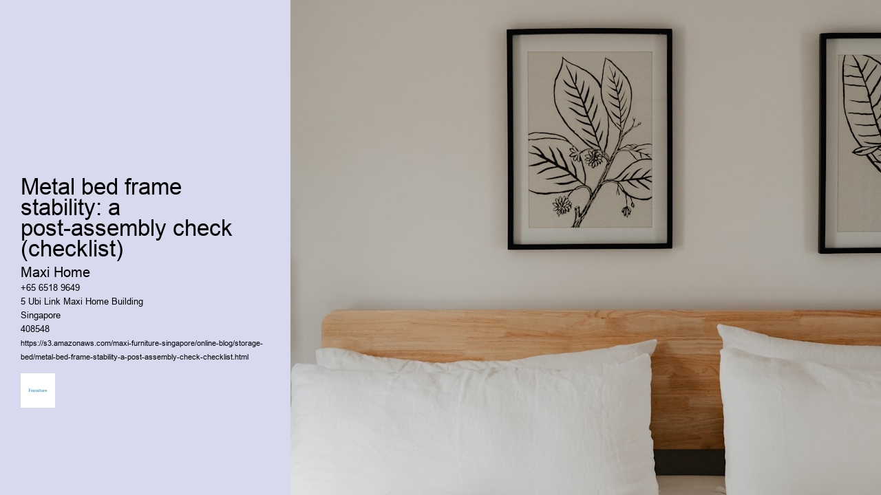 Metal bed frame stability: a post-assembly check (checklist)