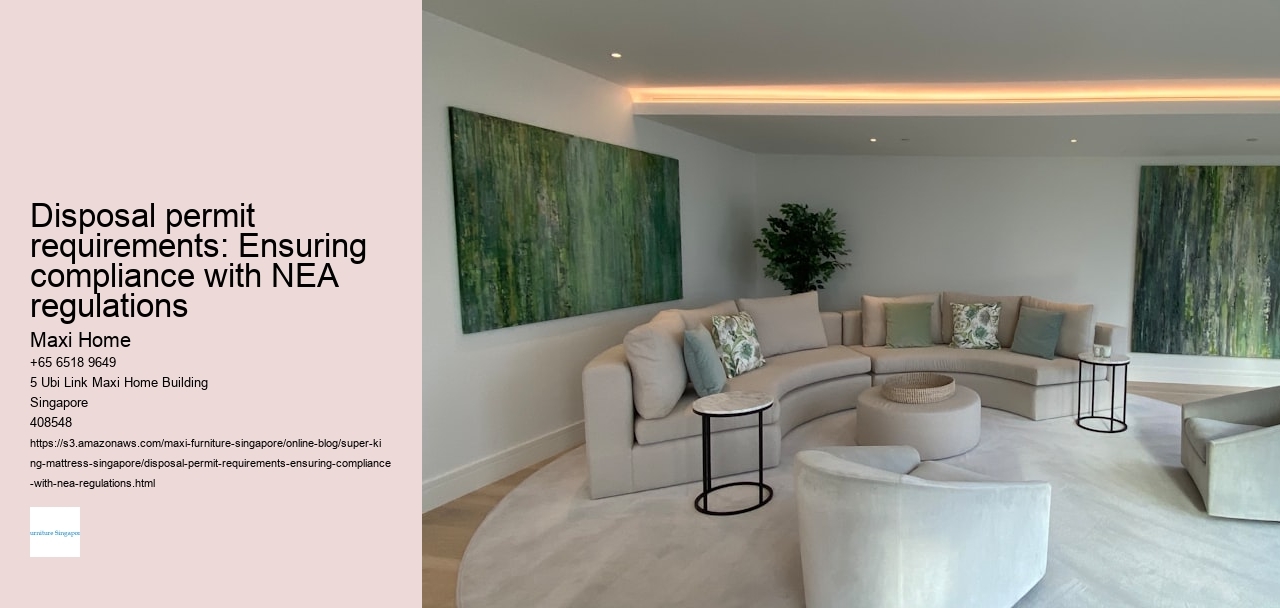 Disposal permit requirements: Ensuring compliance with NEA regulations