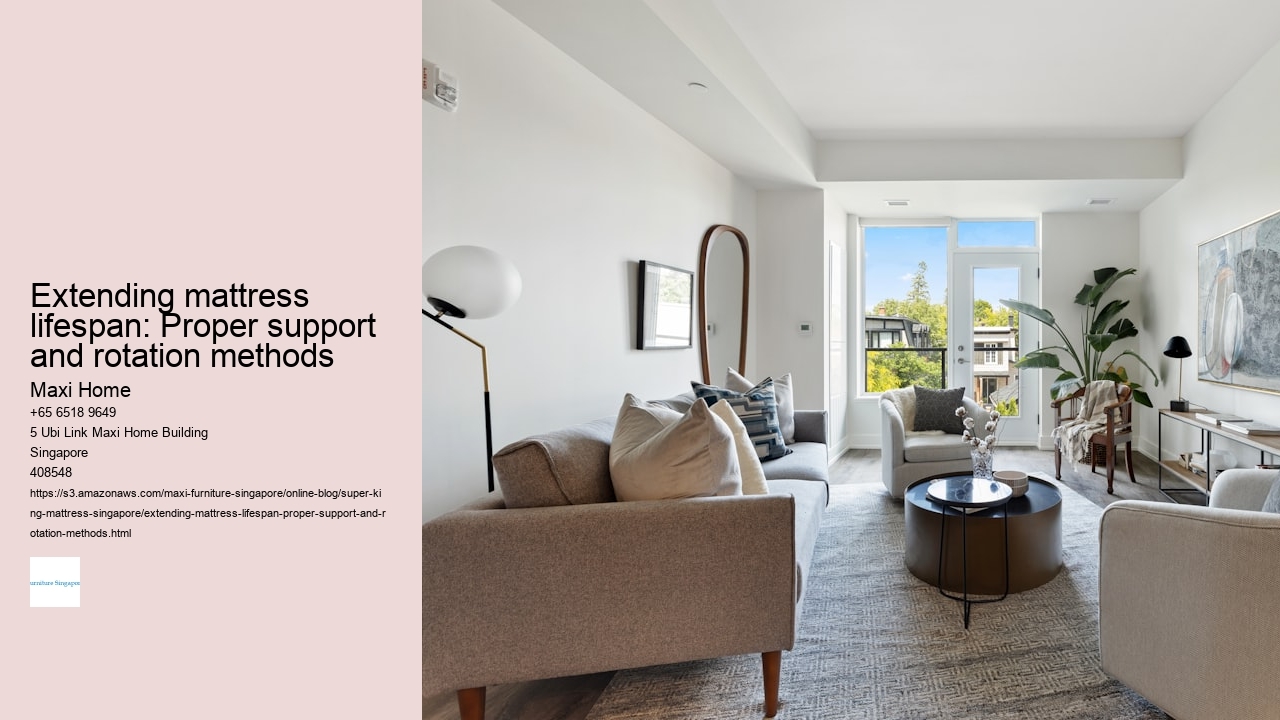 Extending mattress lifespan: Proper support and rotation methods