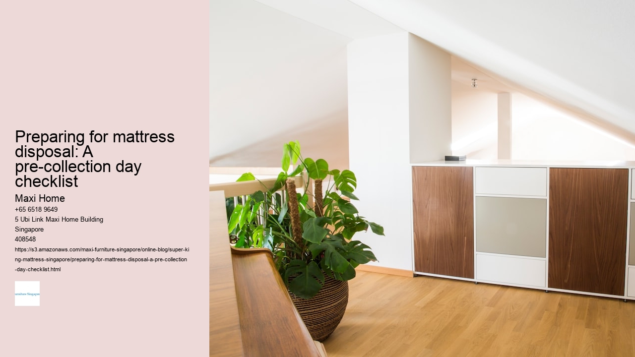 Preparing for mattress disposal: A pre-collection day checklist