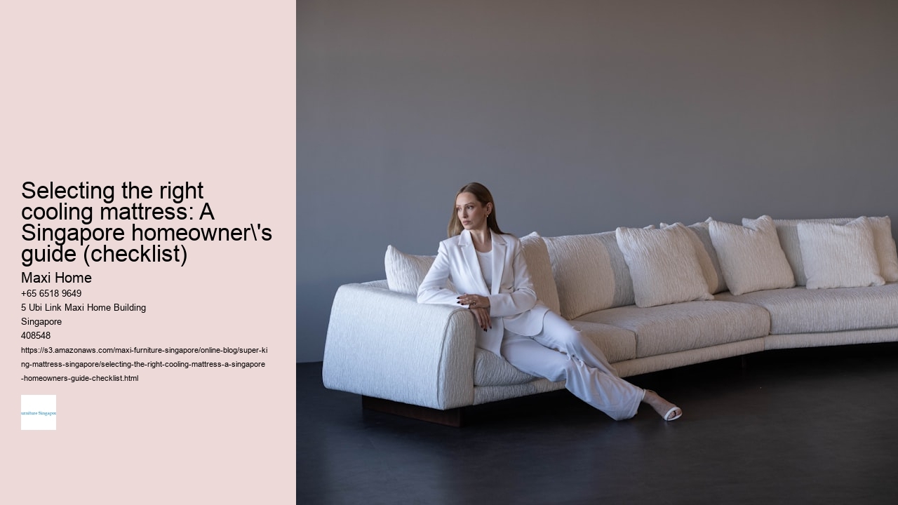Selecting the right cooling mattress: A Singapore homeowner's guide (checklist)