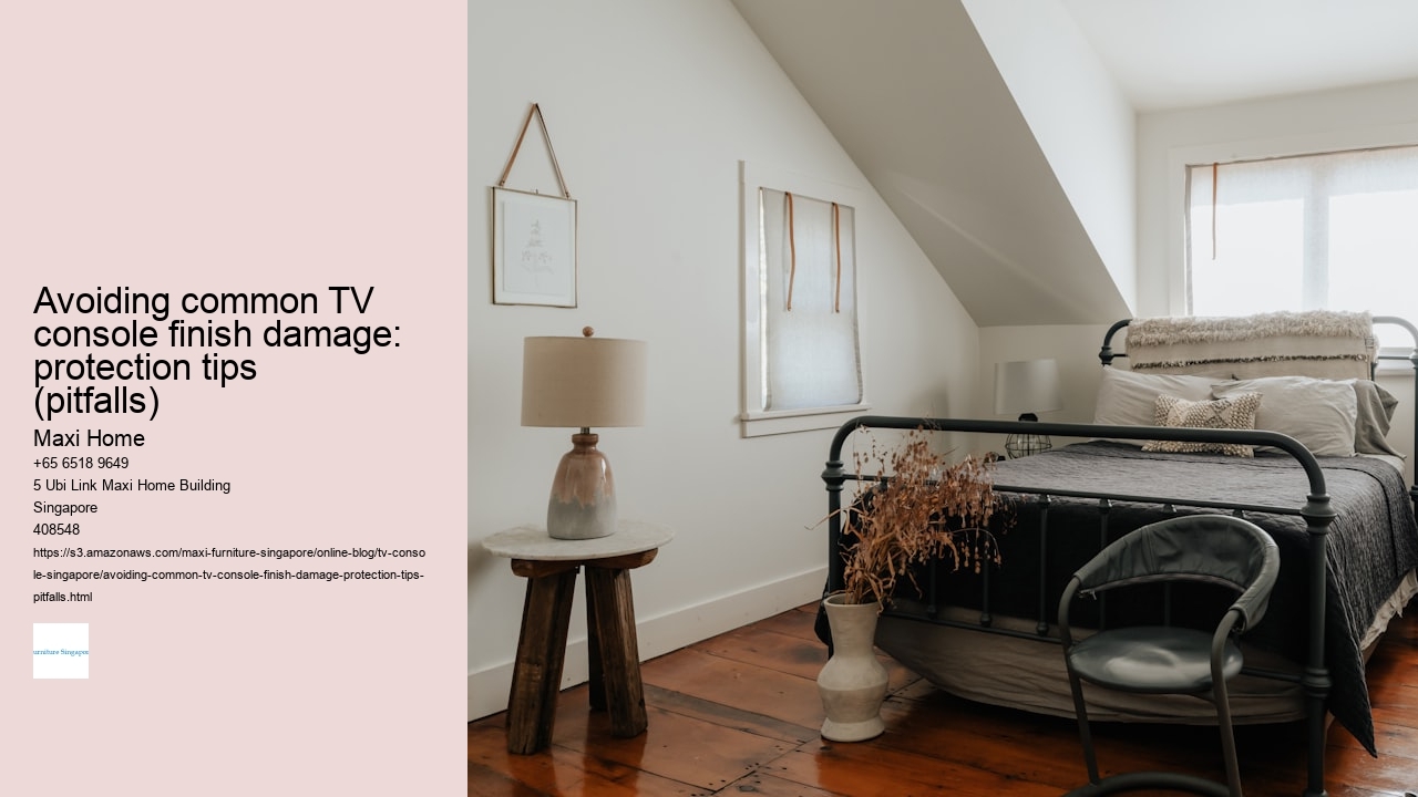 Avoiding common TV console finish damage: protection tips (pitfalls)
