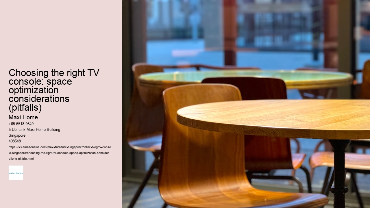 Choosing the right TV console: space optimization considerations (pitfalls)