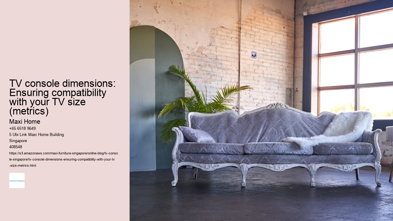 TV console dimensions: Ensuring compatibility with your TV size (metrics)