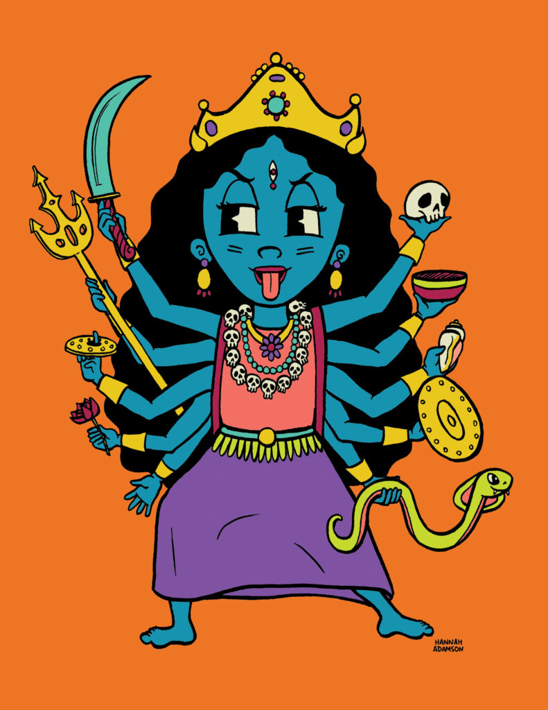 Illustration of a blue woman wearing a purple and pink dress, with long black hair and 10 arms, all holding different objects, with her tongue sticking out; with an orange background.