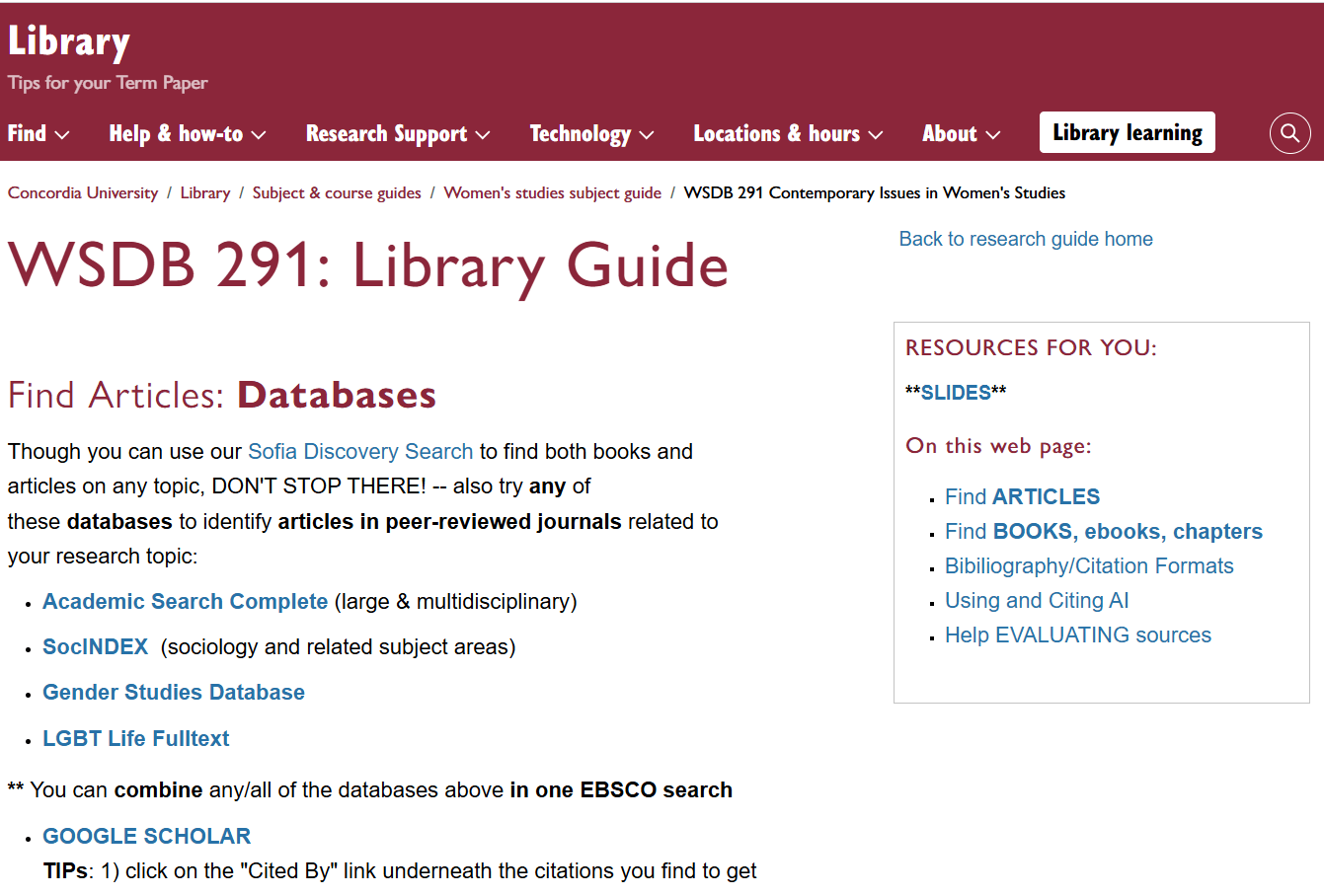 WSDB 291 Library Guide, showing the heading: Find Articles: Databases. , and a right column with RESOURCES FOR YOU: SLIDES and On this web page: Find ARTICLES, Find BOOKS/ebooks/chapters, Bibiliography/Citation Formats, Using and Citing AI, Help EVALUATING sources