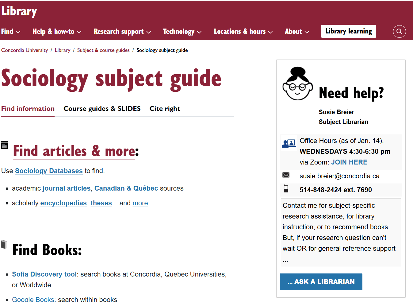 sociology subject guide page at: https://www.concordia.ca/library/guides.html