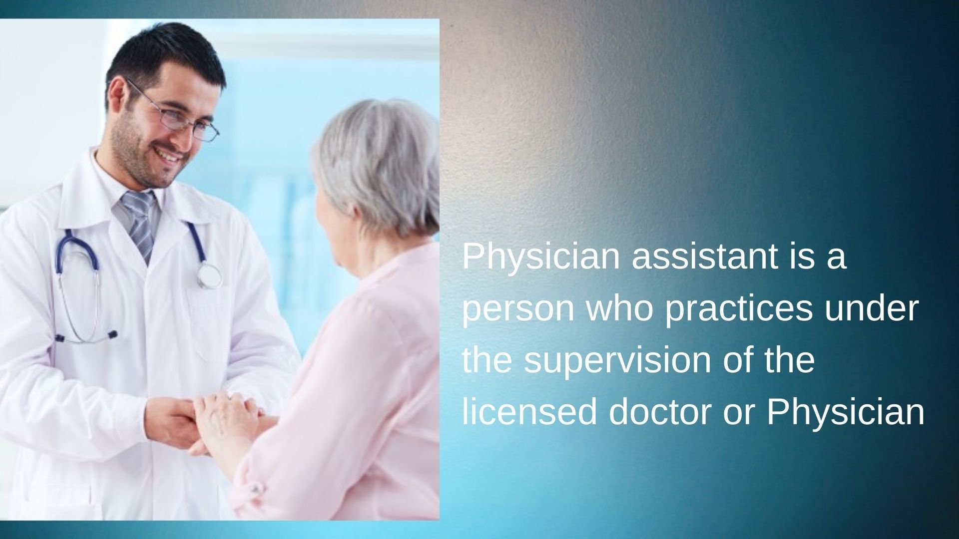 Qualities of a Physician’s Assistant
